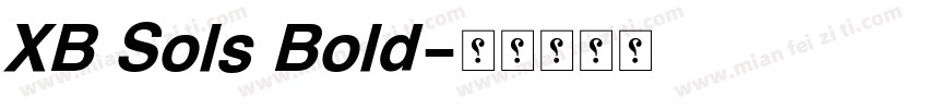 XB Sols Bold字体转换